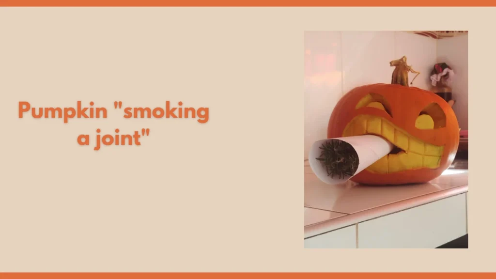 Pumpkin "smoking a joint"