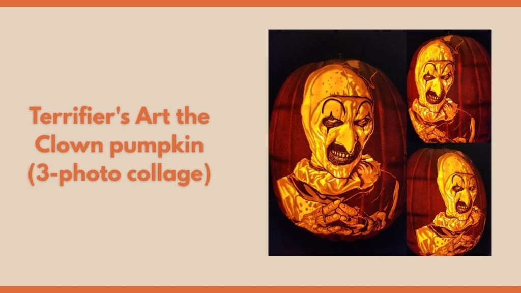 Terrifier's Art the Clown pumpkin (3-photo collage)