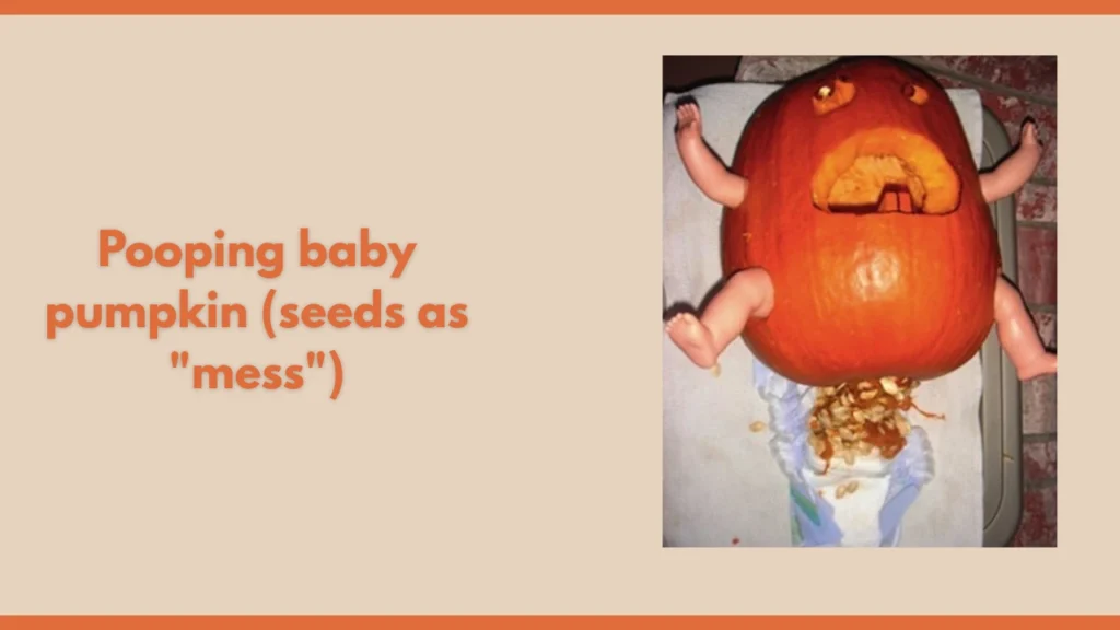 Pooping baby pumpkin (seeds as "mess")