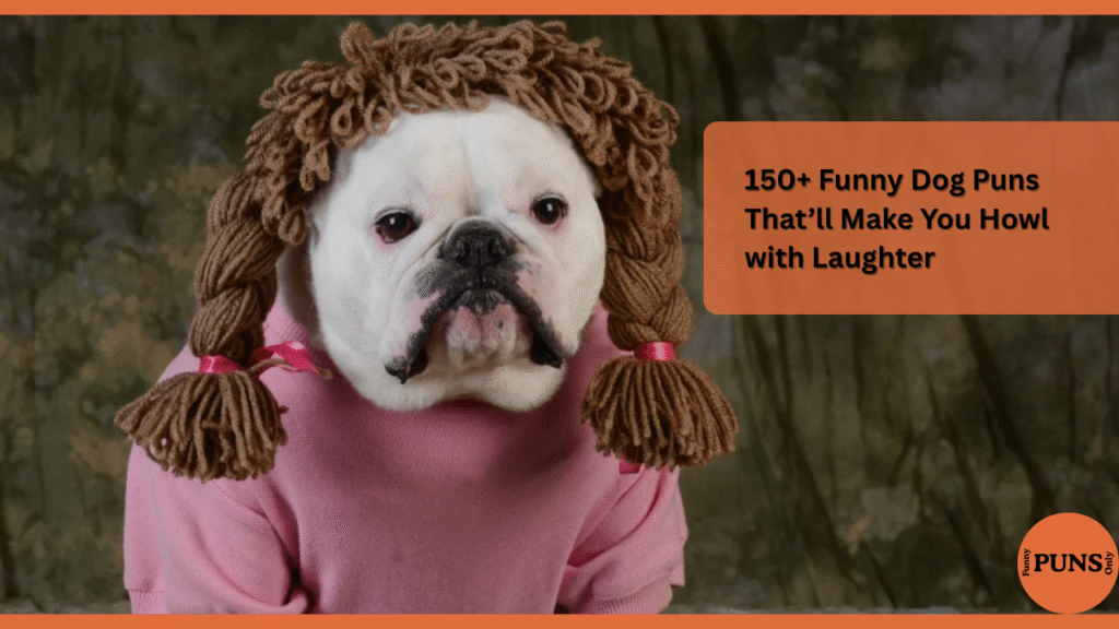 Funny Dog Puns