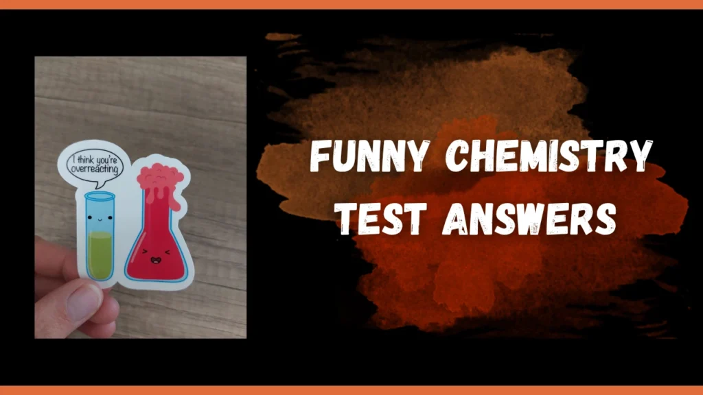 Funny Chemistry Test Answers