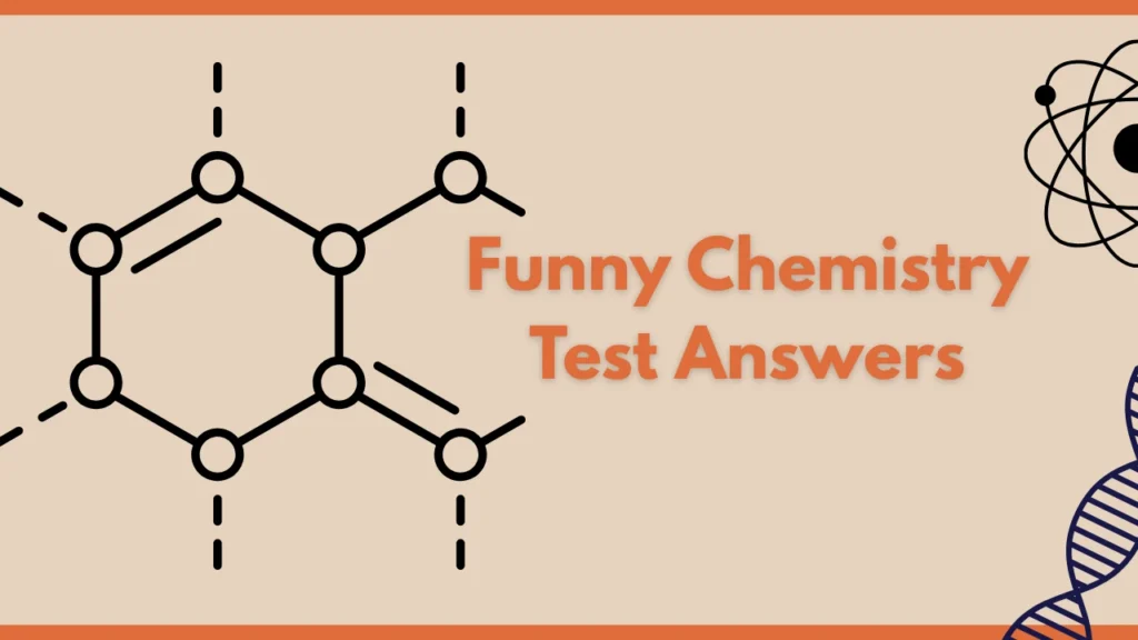 Funny Chemistry Test Answers