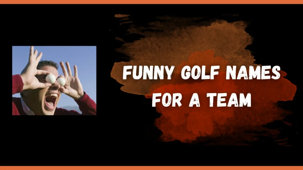 funny golf names for a team